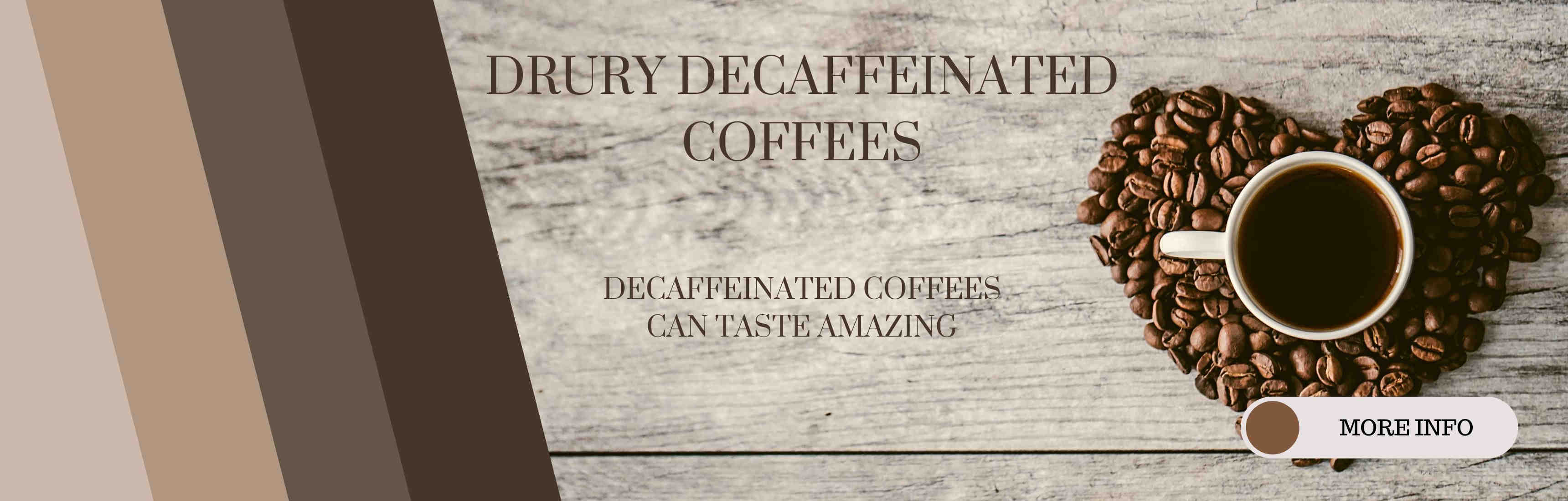 Drury Decaffeinated Coffee Banner